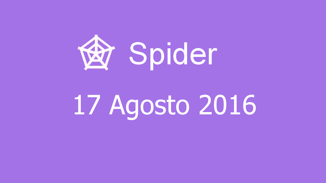 Microsoft solitaire collection - Spider - 17. Agosto 2016
