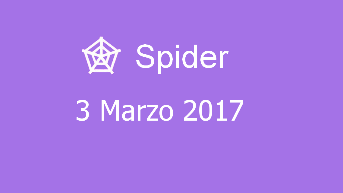Microsoft solitaire collection - Spider - 03. Marzo 2017