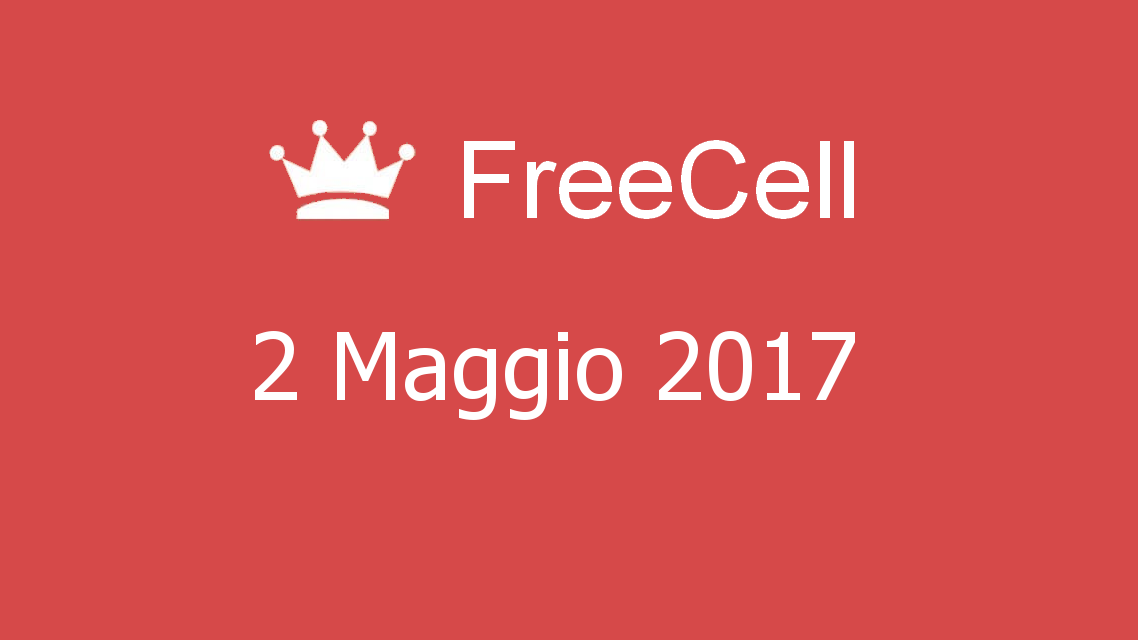 Microsoft solitaire collection - FreeCell - 02. Maggio 2017