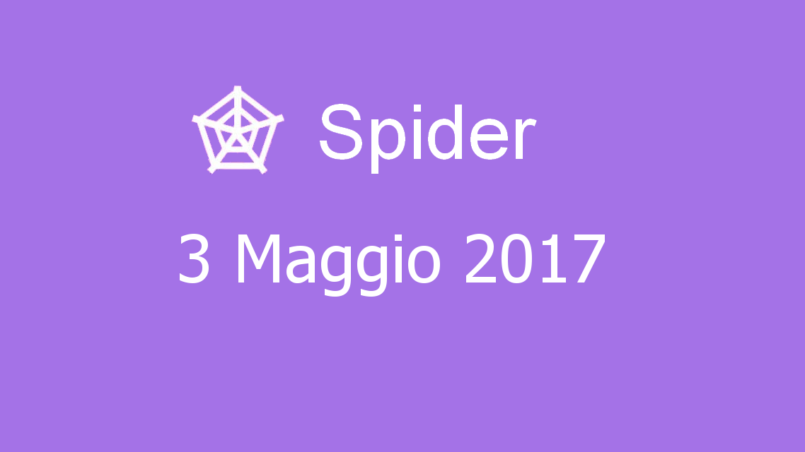 Microsoft solitaire collection - Spider - 03. Maggio 2017