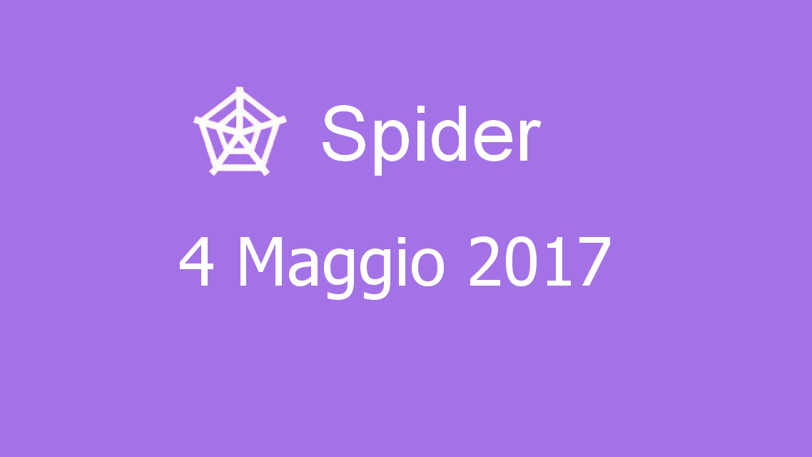 Microsoft solitaire collection - Spider - 04. Maggio 2017