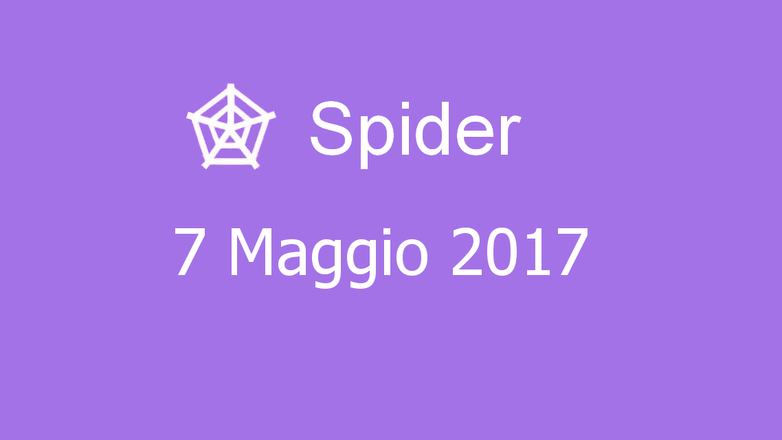Microsoft solitaire collection - Spider - 07. Maggio 2017