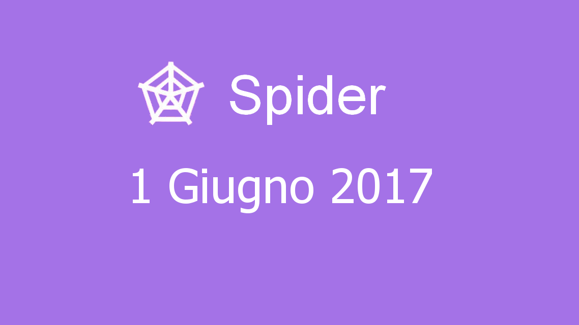 Microsoft solitaire collection - Spider - 01. Giugno 2017