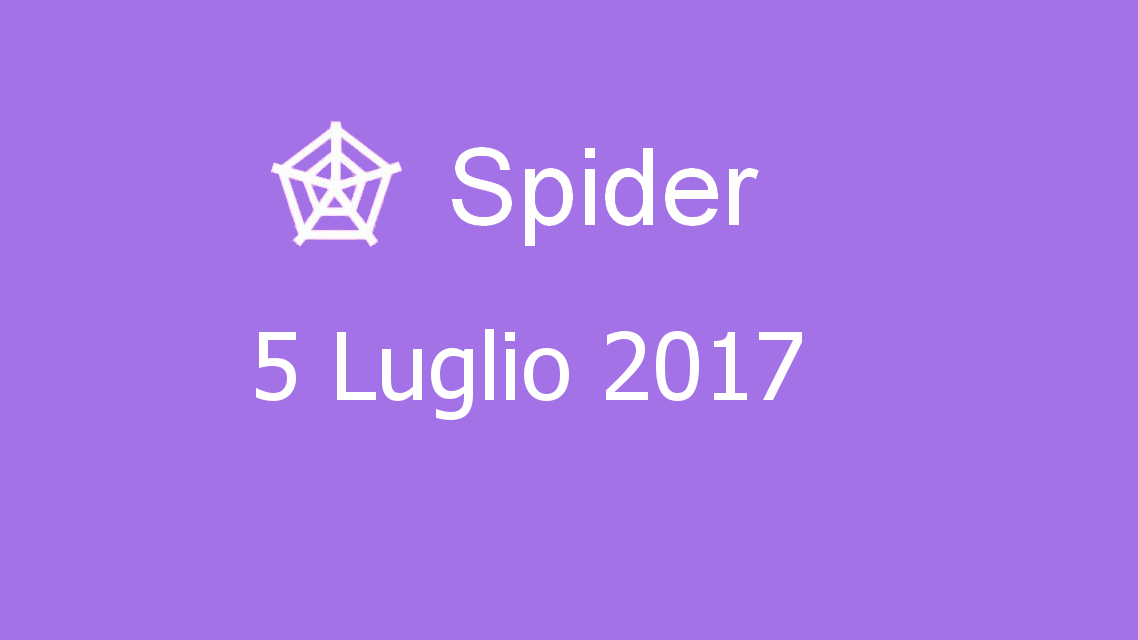 Microsoft solitaire collection - Spider - 05. Luglio 2017