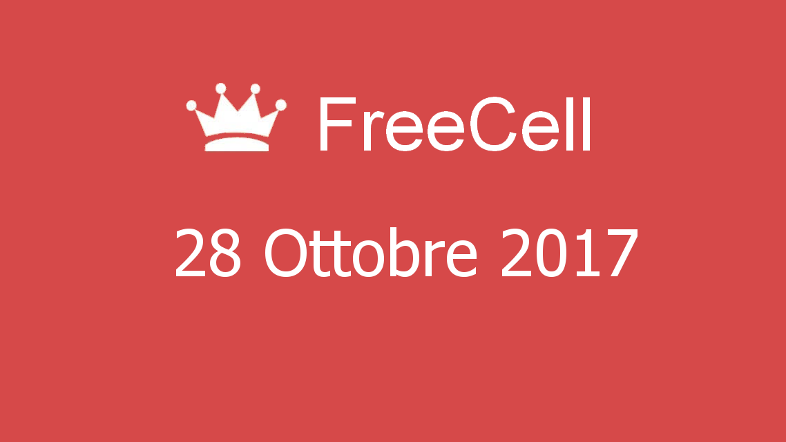 Microsoft solitaire collection - FreeCell - 28. Ottobre 2017