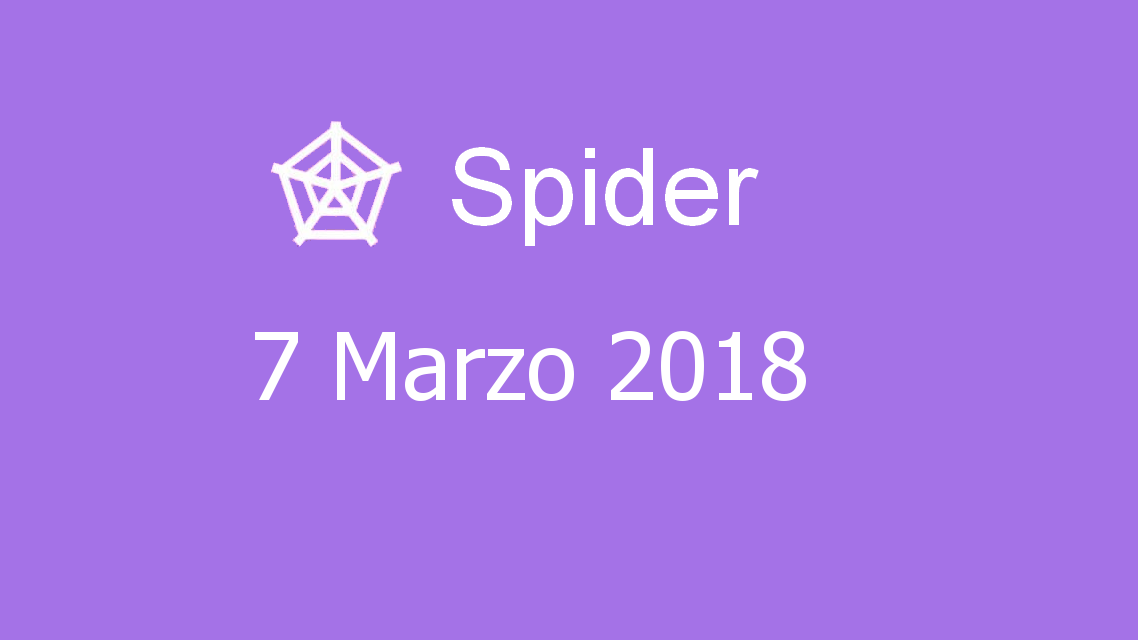 Microsoft solitaire collection - Spider - 07. Marzo 2018