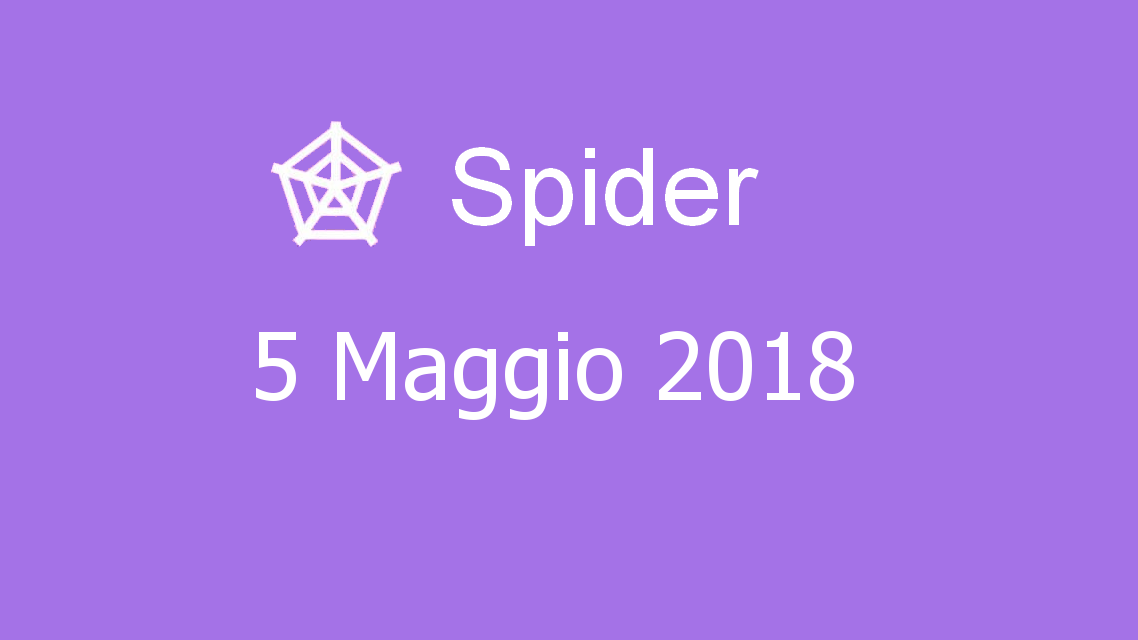 Microsoft solitaire collection - Spider - 05. Maggio 2018