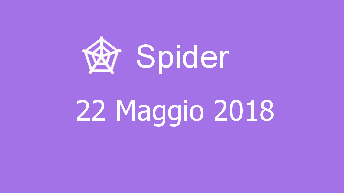 Microsoft solitaire collection - Spider - 22. Maggio 2018