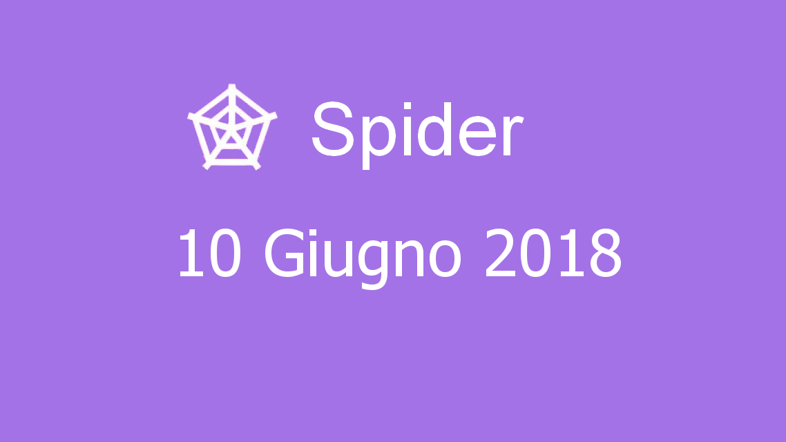 Microsoft solitaire collection - Spider - 10. Giugno 2018