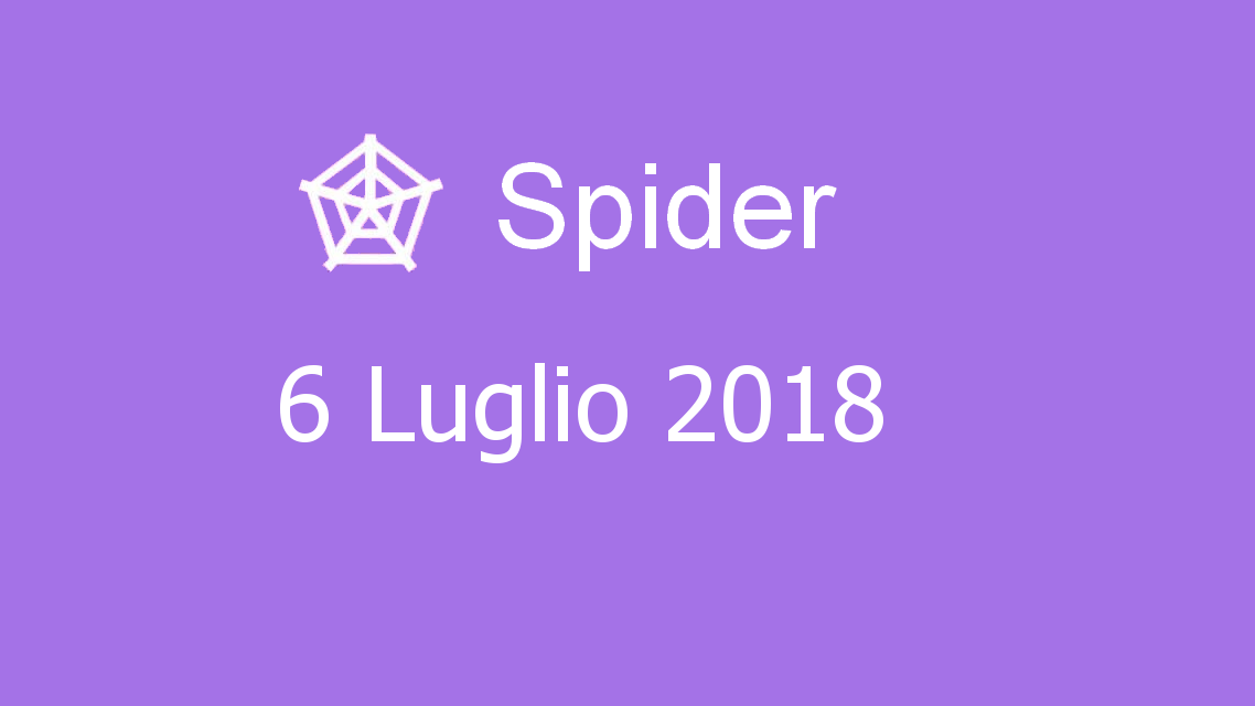 Microsoft solitaire collection - Spider - 06. Luglio 2018