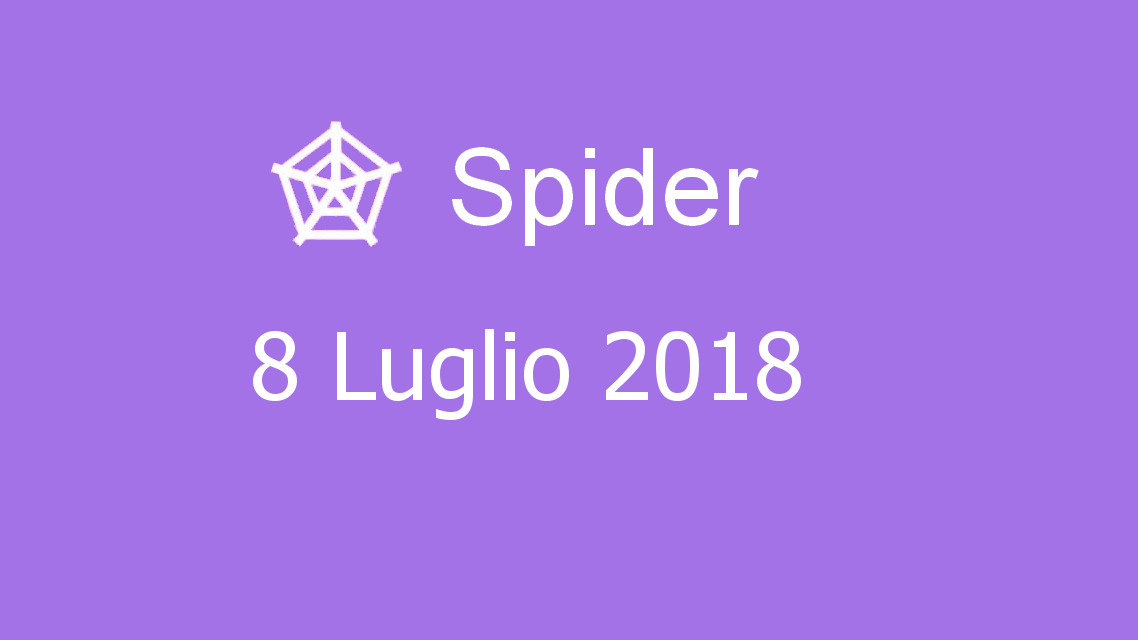 Microsoft solitaire collection - Spider - 08. Luglio 2018