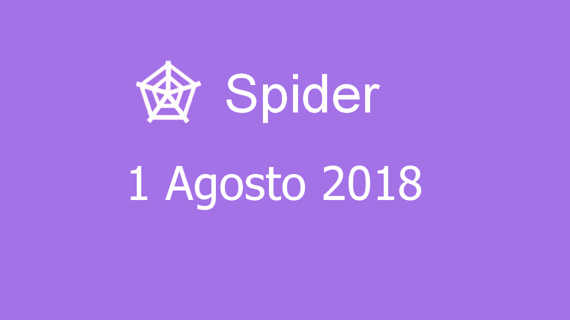 Microsoft solitaire collection - Spider - 01. Agosto 2018