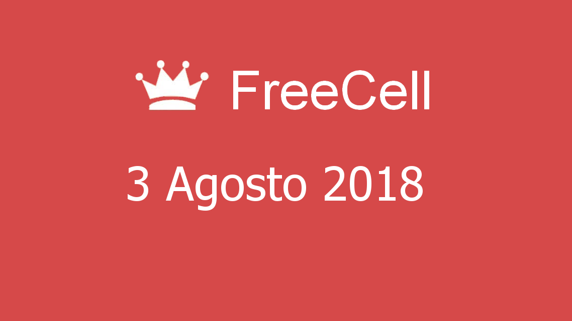 Microsoft solitaire collection - FreeCell - 03. Agosto 2018