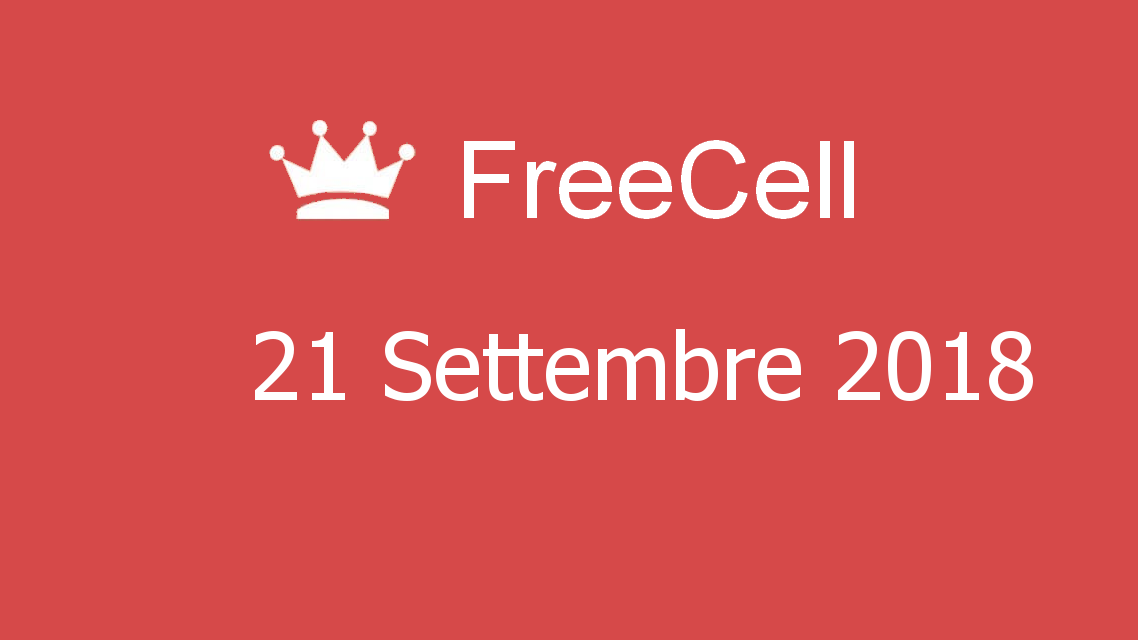 Microsoft solitaire collection - FreeCell - 21. Settembre 2018