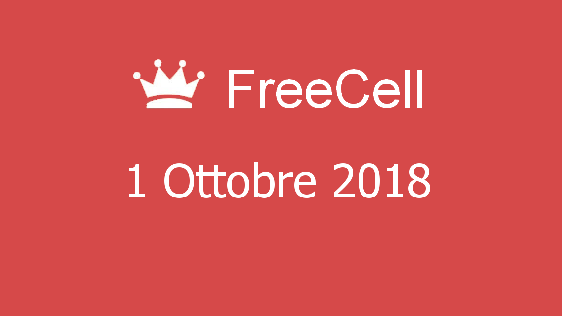 Microsoft solitaire collection - FreeCell - 01. Ottobre 2018