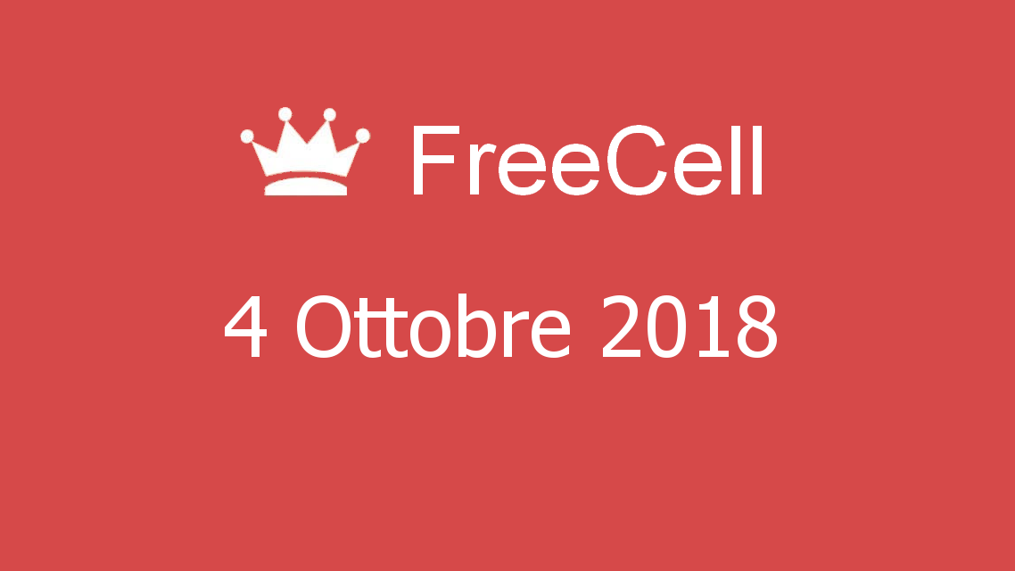 Microsoft solitaire collection - FreeCell - 04. Ottobre 2018