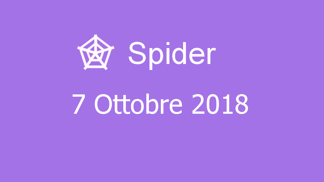 Microsoft solitaire collection - Spider - 07. Ottobre 2018