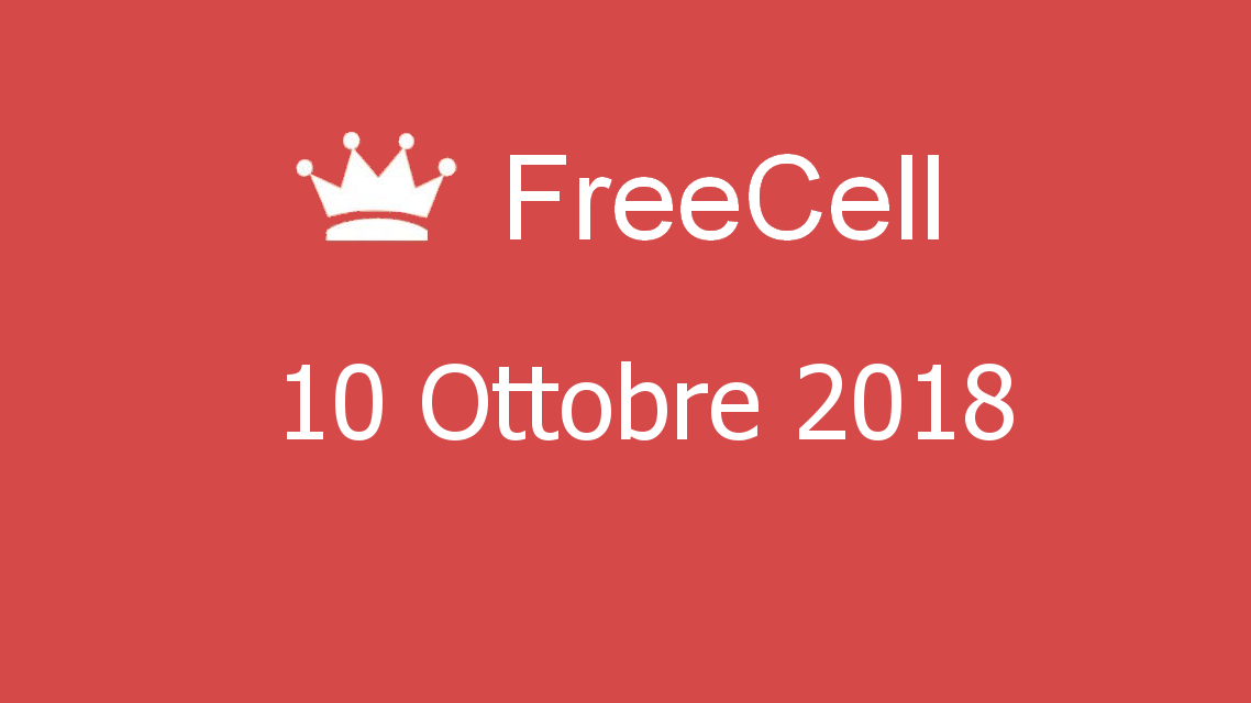 Microsoft solitaire collection - FreeCell - 10. Ottobre 2018