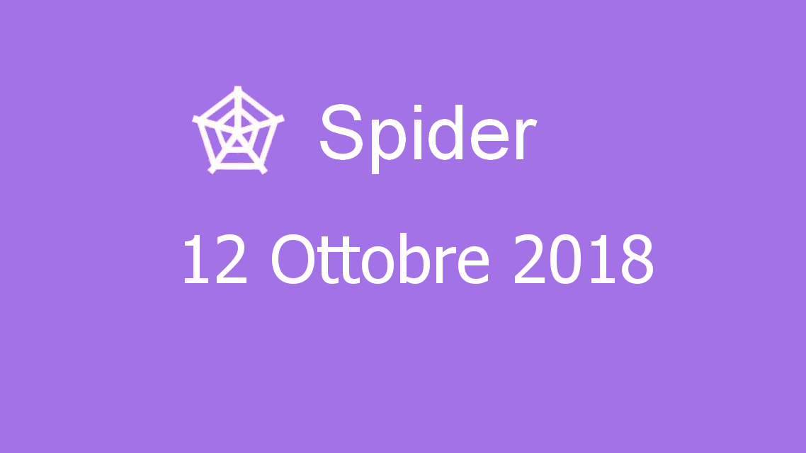 Microsoft solitaire collection - Spider - 12. Ottobre 2018