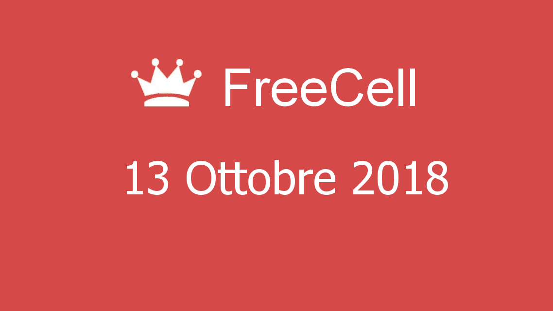 Microsoft solitaire collection - FreeCell - 13. Ottobre 2018