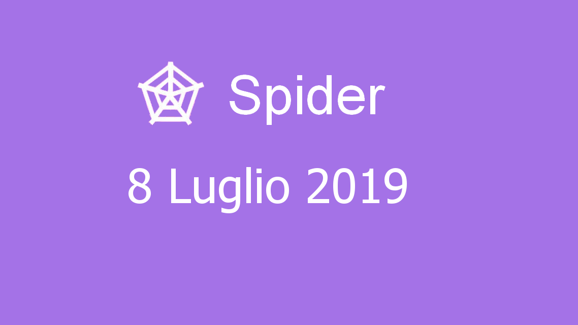 Microsoft solitaire collection - Spider - 08. Luglio 2019
