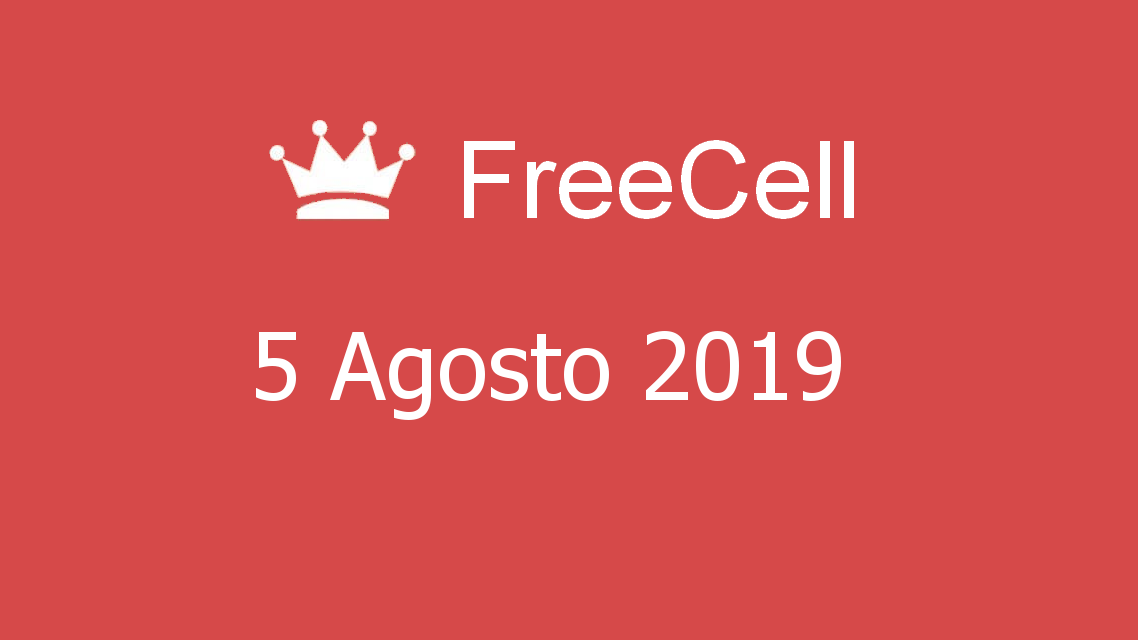 Microsoft solitaire collection - FreeCell - 05. Agosto 2019
