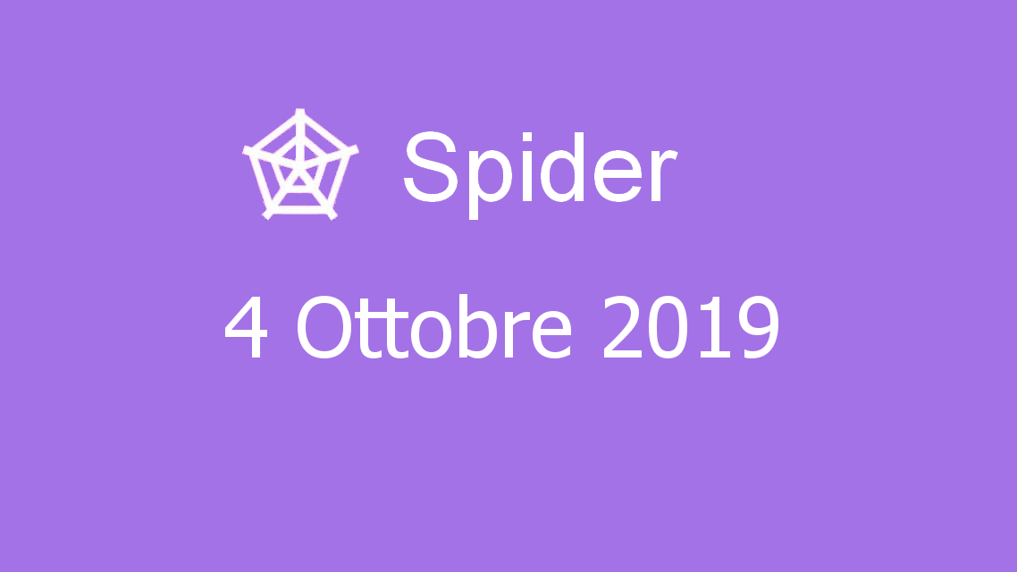 Microsoft solitaire collection - Spider - 04. Ottobre 2019