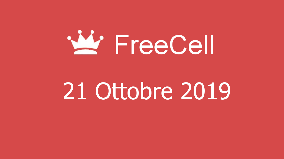 Microsoft solitaire collection - FreeCell - 21. Ottobre 2019