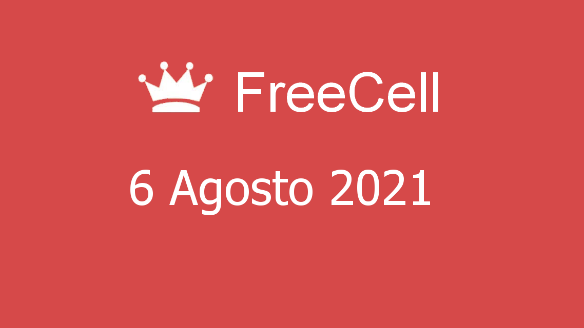 Microsoft solitaire collection - freecell - 06. agosto 2021